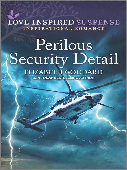 Title details for Perilous Security Detail by Elizabeth Goddard - Available